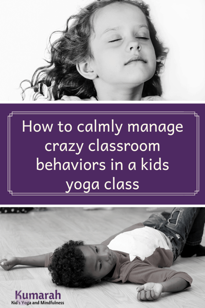 calmly manage classroom behaviors in a kids yoga class