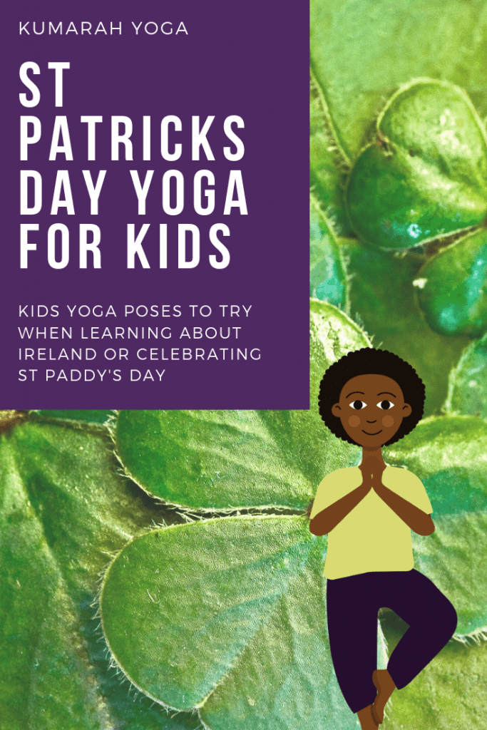 St patricks day yoga for kids, an image of shamrocks with a child doing tree pose, Kids yoga poses to try when learning about ireland or celebrating st paddys day from kumarah yoga