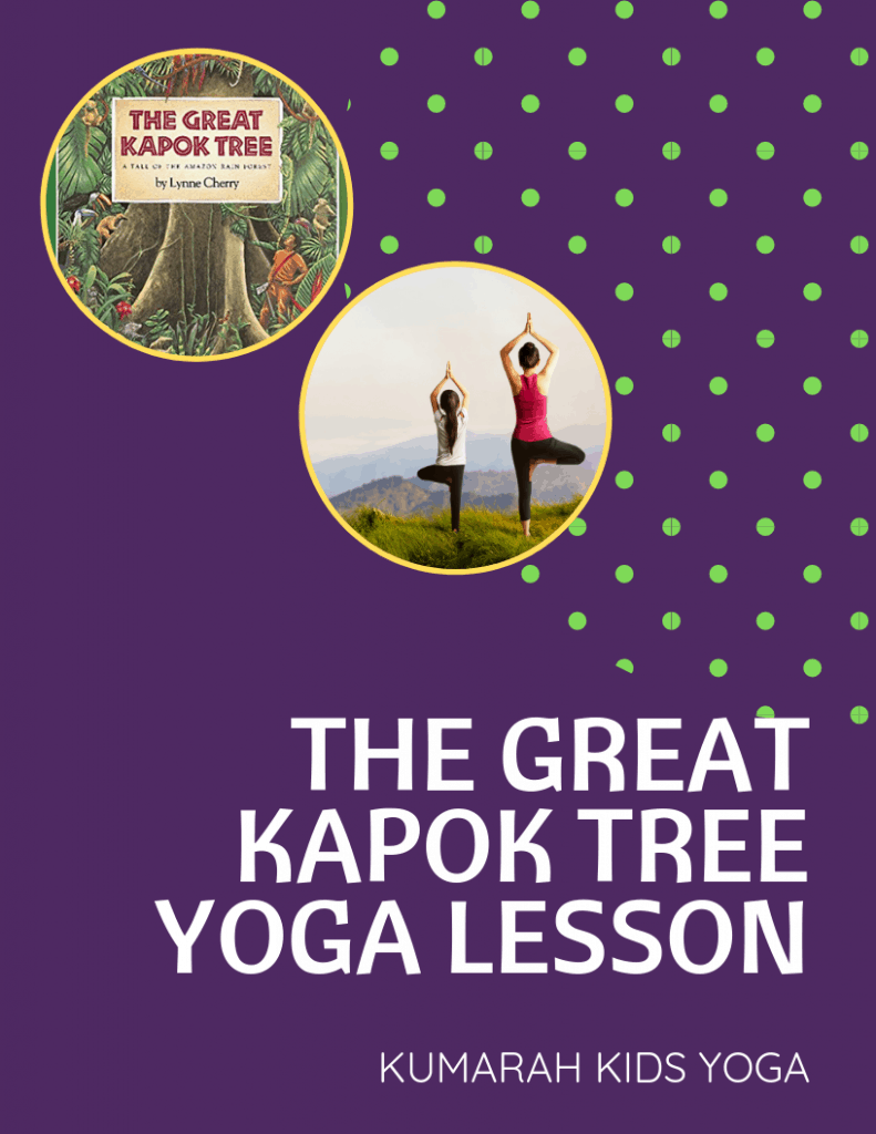 The Great Kapok Tree Kids Yoga Lesson, child and adult doing tree pose outside practicing yoga in nature