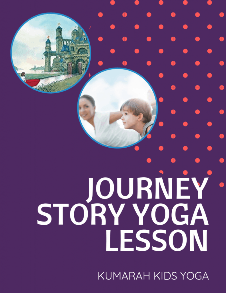 Journey story yoga lesson plan for kids