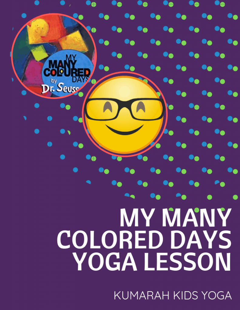 My many colored day yoga lesson plan for kids