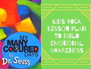 my many colored days kids yoga lesson plan