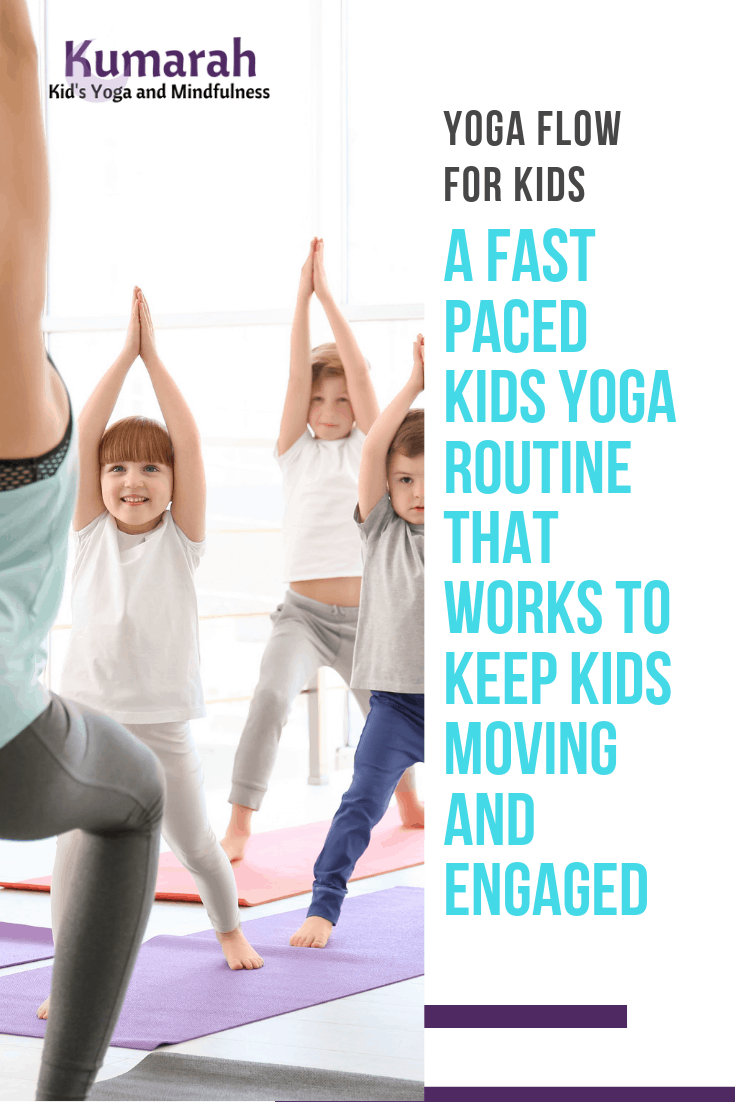 Yoga Flow: Quick Yoga Sequences for Kids to Slow Down