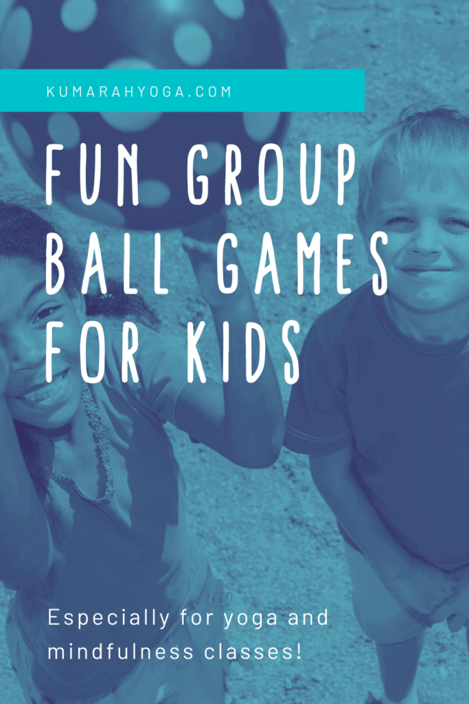 yoga games with a ball for kids in groups