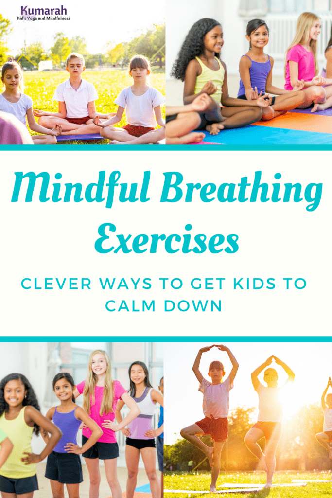 breathing exercises and mindfulness for kids to help kids manage emotions and calm down