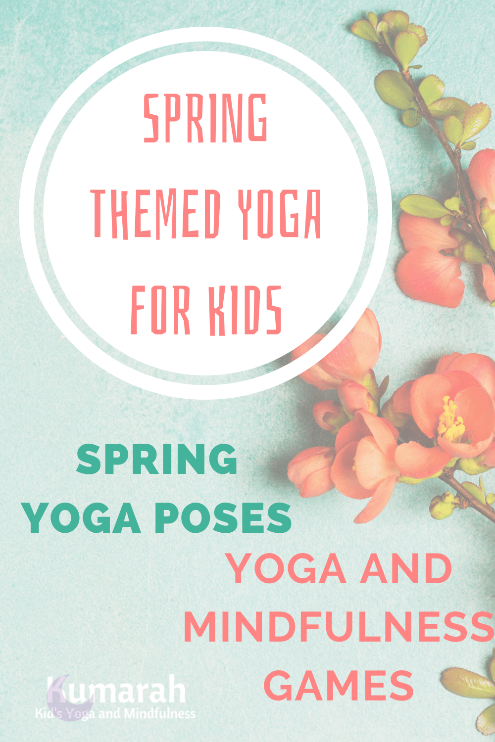 Spring themed yoga for kids