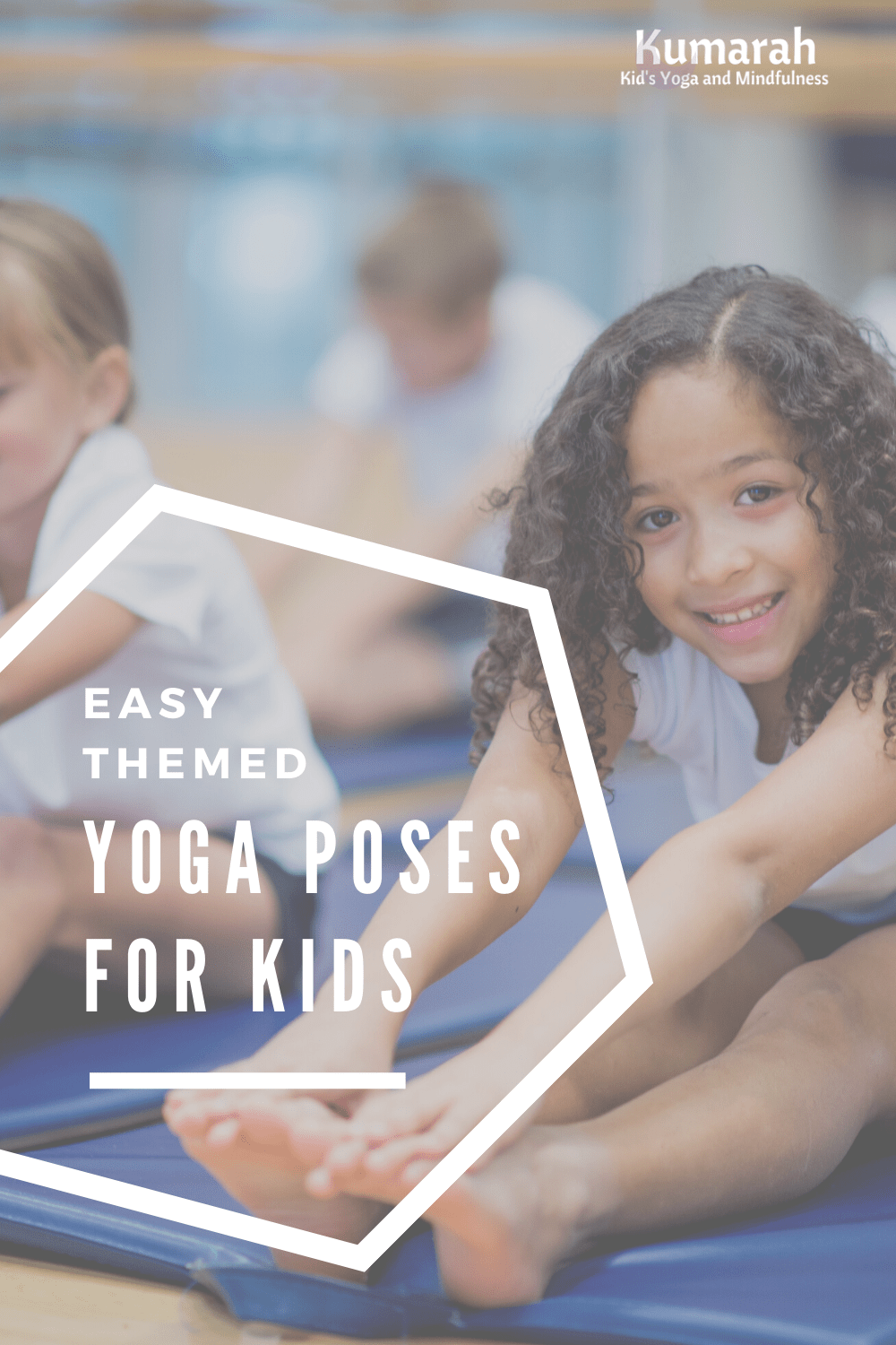 Easy Themed Yoga Poses for Kids [with videos] Kumarah