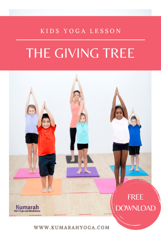 Free kids yoga lesson plan, the giving tree, yoga lesson plan for kids, free download