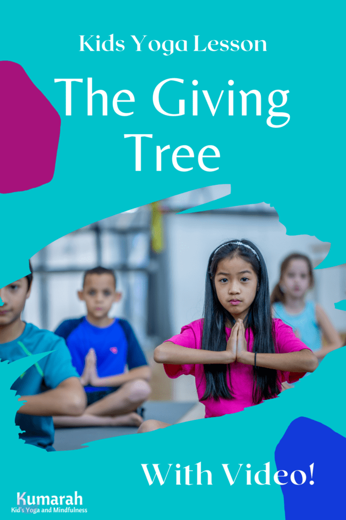 Free kids yoga lesson plan, the giving tree, yoga lesson plan for kids, free download