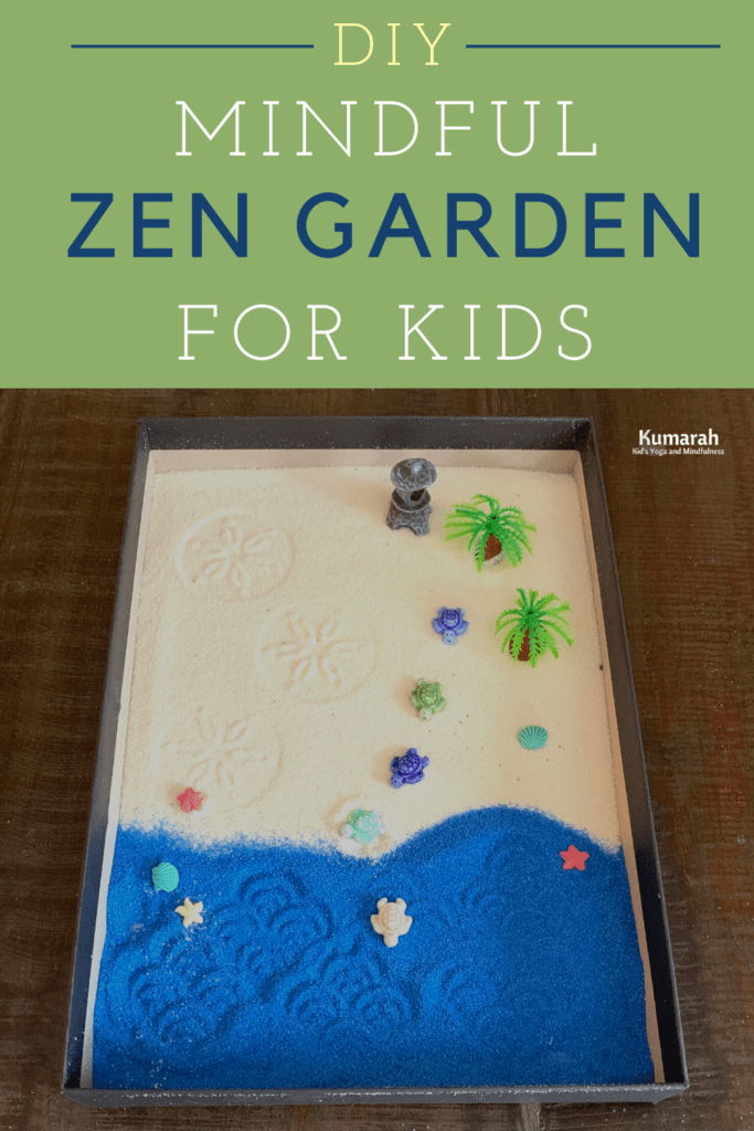 DIY Mindful Zen Garden Craft for Kids : Kumarah