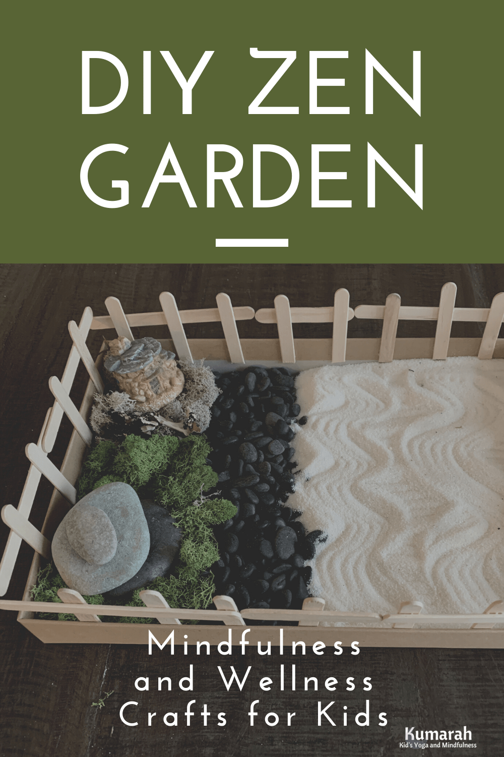 DIY Mindful Zen Garden Craft for Kids Kumarah