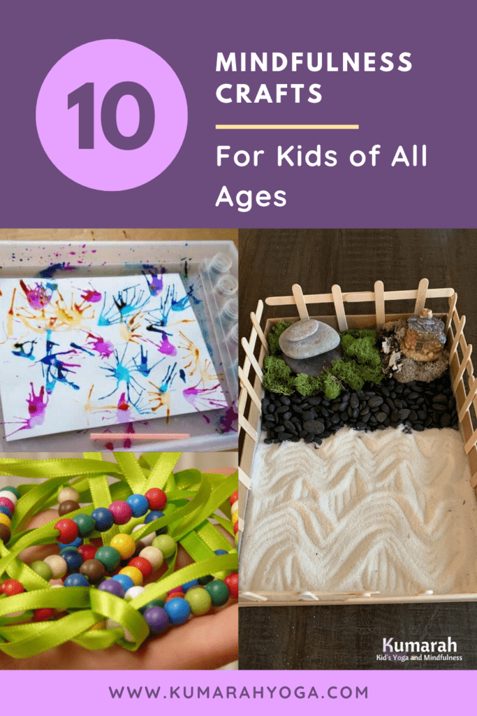 10 Awesome Mindfulness Crafts for Kids of All Ages : Kumarah