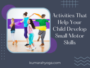Activities for Small Motor Skills for kids