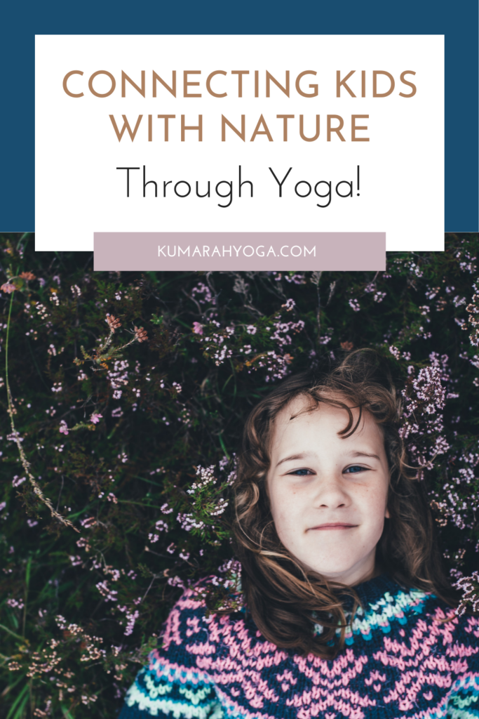 connecting kids with nature through yoga