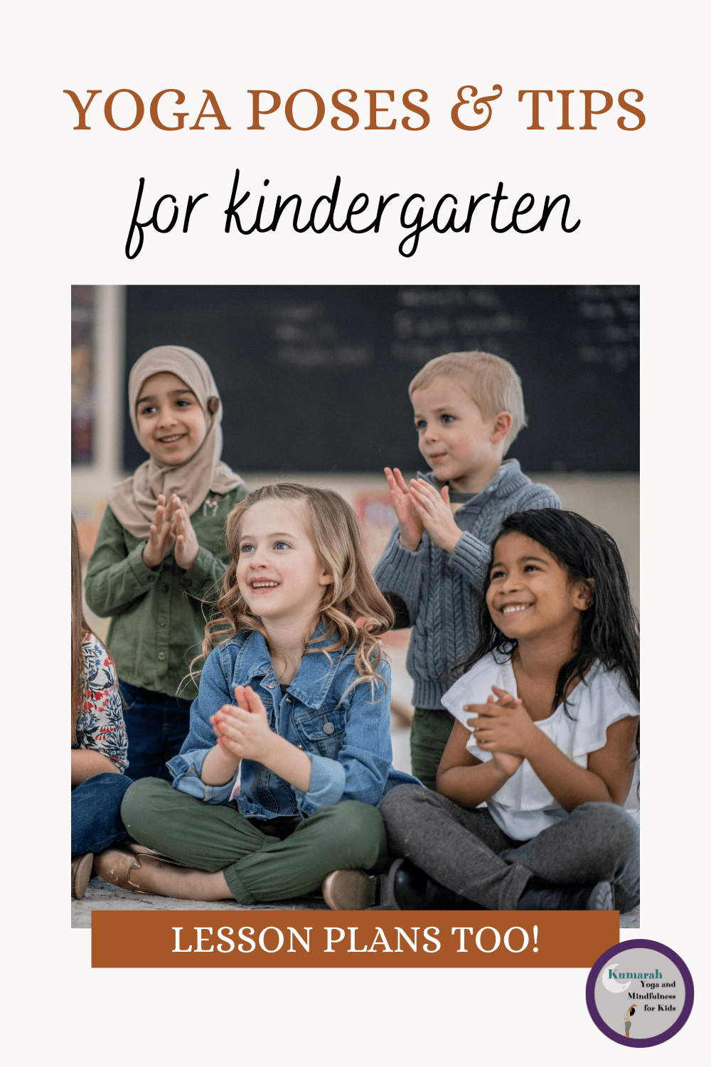 Yoga Poses and Lesson Plans for Kindergartners