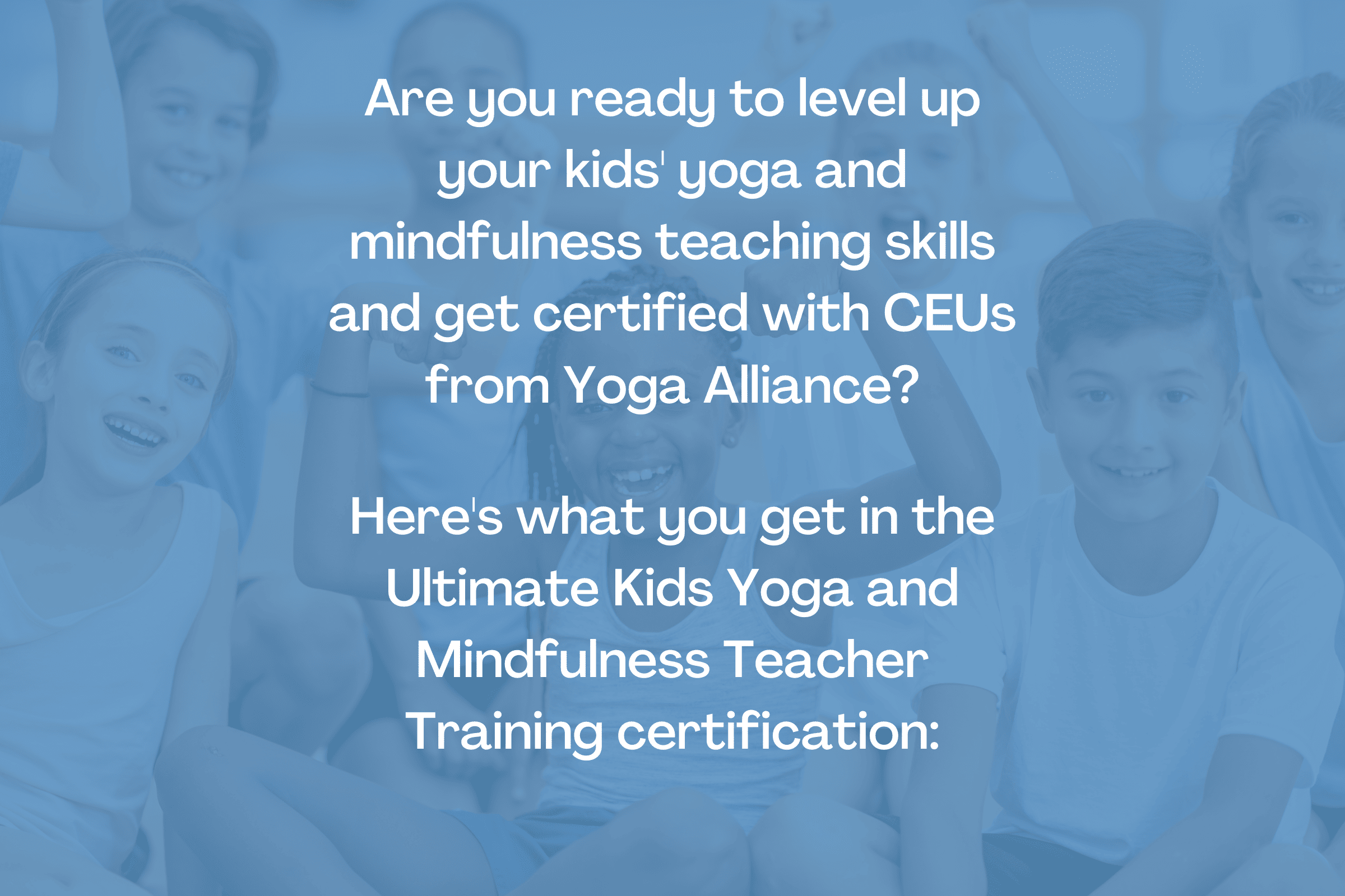 Reasons to Get Certified to Teach Kids Yoga