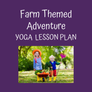 farm themed yoga lesson for kids