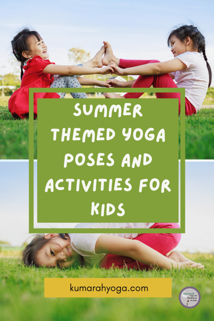 Summer Themed Yoga for Kids to Stay Active and Cool : Kumarah